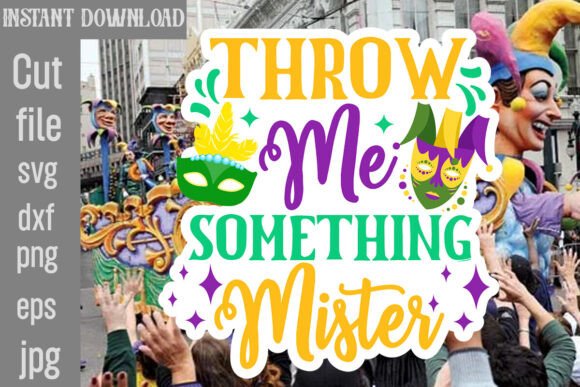 Throw Me Something Mister SVG Cut File